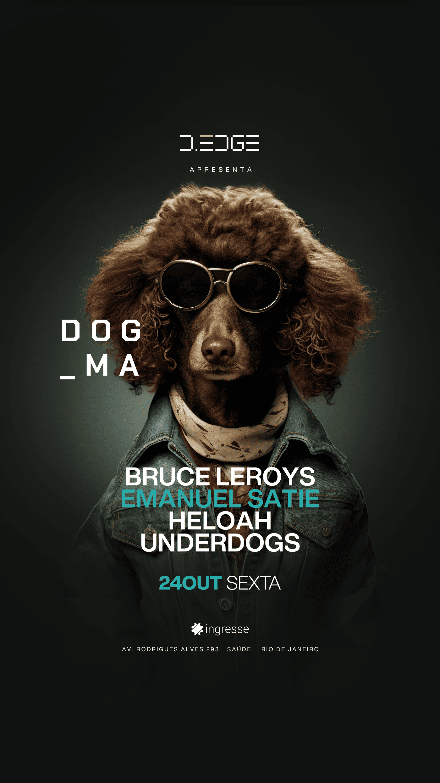 D-EDGE RJ - Dogma 24/10